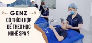 Kinh Nghiệm Khởi Nghiệp Spa Cho Gen Z – Bí Quyết Làm Chủ Từ Con Số 0